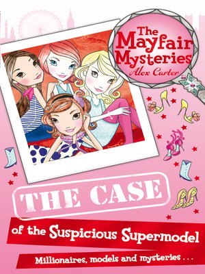 cover image of The Case of the Suspicious Supermodel